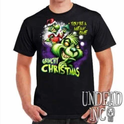 "You're A Mean One" Grinch Christmas - Mens T Shirt